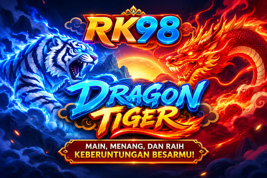 RK98 Dragon Tiger