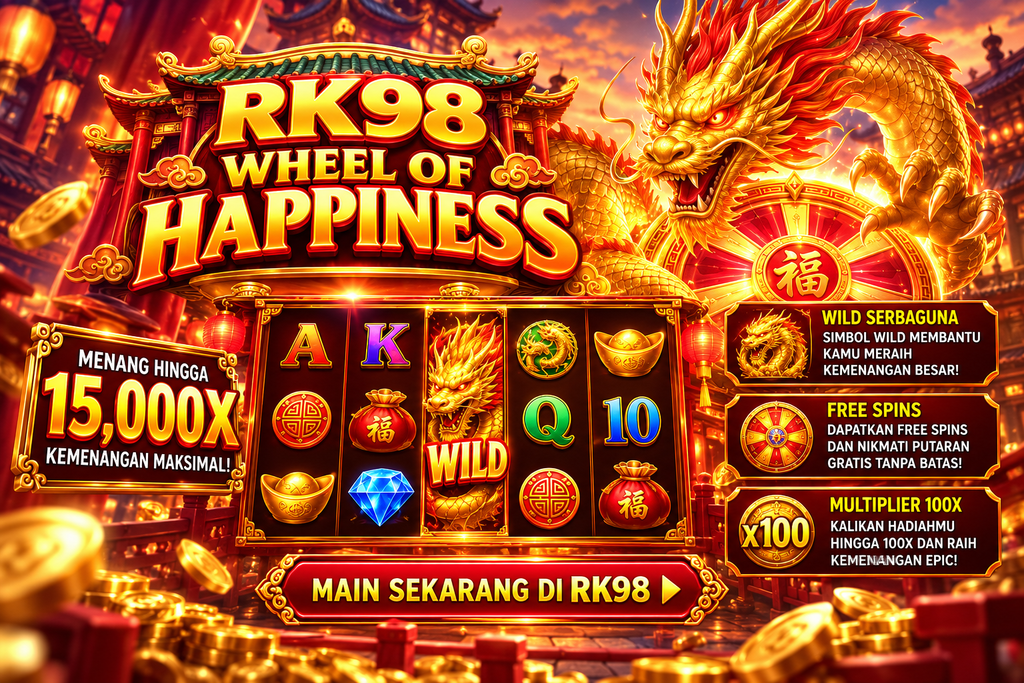 Game RK98 Wheel of Happiness dengan naga emas.